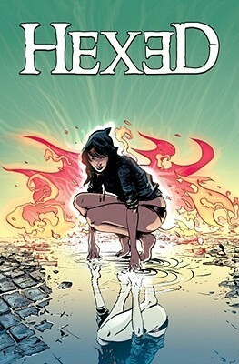 Hexed by Michael Alan Nelson, Emma Ríos, Cris Peter