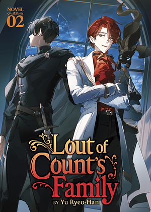 Lout of Count’s Family (Novel) Vol. 2 by Yu Ryeo-Han