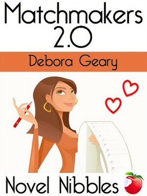 Matchmakers 2.0 by Debora Geary