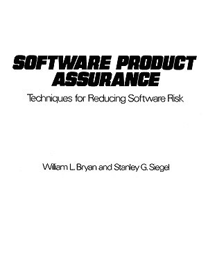 Software Product Assurance by Bryan