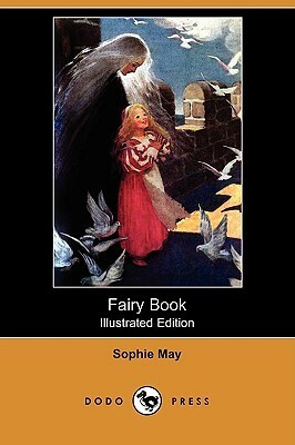 Fairy Book by Sophie May