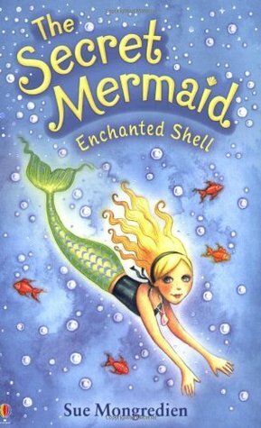 Enchanted Shell by Maria Pearson, Sue Mongredien