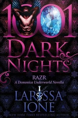 Razr: A Demonica Underworld Novella by Larissa Ione