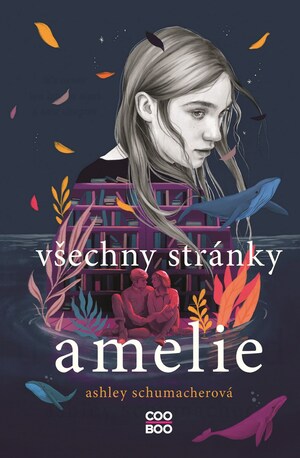 Všechny stránky Amelie by Ashley Schumacher