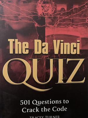 Da Vinci Quiz by Tracey Turner