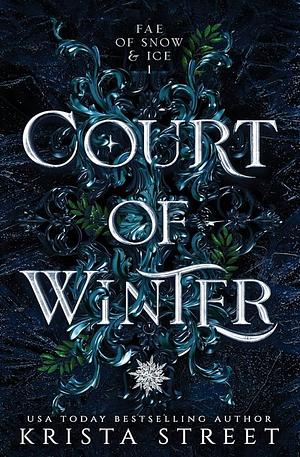 Court of Winter  by Krista Street