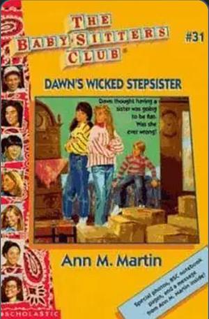 Dawn's Wicked Stepsister by Ann M. Martin