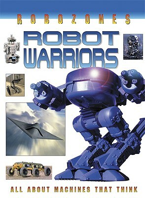 Robot Warriors by David Jefferis