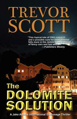 The Dolomite Solution by Trevor Scott