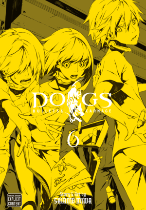 Dogs, Vol. 6 by Shirow Miwa