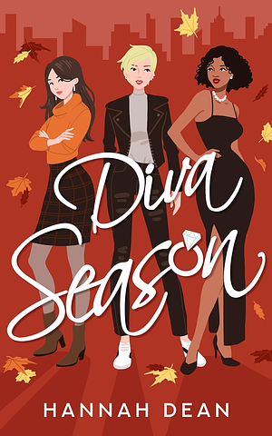 Diva season: a lesbian romance  by Hannah Dean