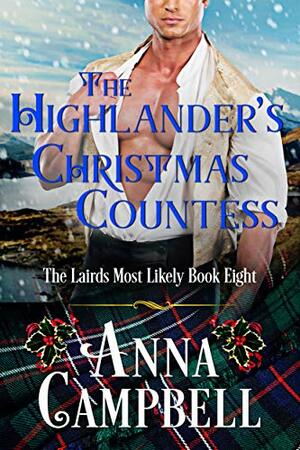 The Highlander's Christmas Countess by Anna Campbell