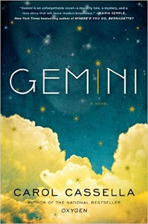 Gemini by Carol Cassella