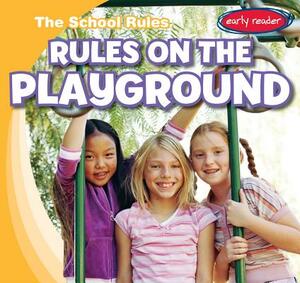 Rules on the Playground by Paul Bloom