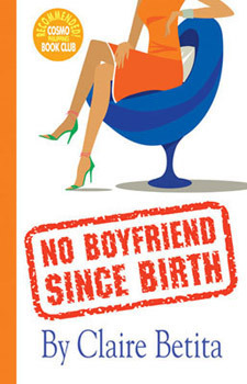 No Boyfriend Since Birth by Claire Betita de Guzman