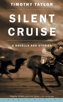 Silent Cruise by Timothy Taylor