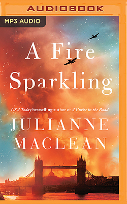 A Fire Sparkling by Julianne MacLean