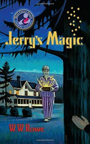 Jerry's Magic by W.W. Rowe