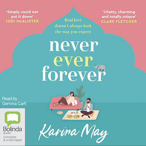 Never Ever Forever by Karina May