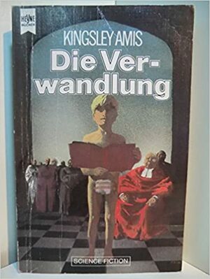 Die Verwandlung by Kingsley Amis, Franz Rottensteiner