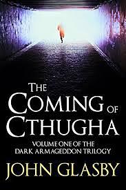 The Coming of Cthugha by John S. Glasby