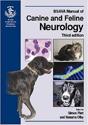 BSAVA Manual of Canine and Feline Neurology by Simon Platt