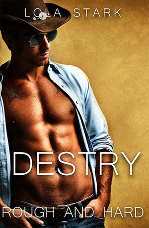 Destry by Lola Stark