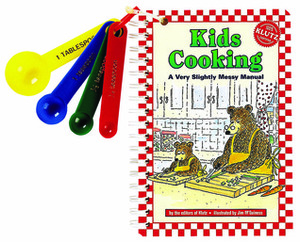 Kid's Cooking: A very slightly messy manual by Klutz