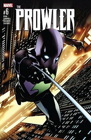 Prowler #6 by Javier Saltares, Jamal Campbell, Travel Foreman, Sean Ryan