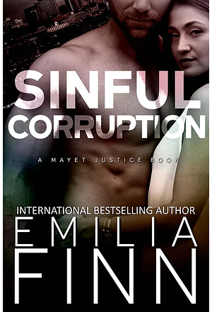 Sinful Corruption by Emilia Finn