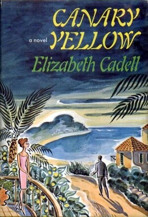 Canary Yellow by Elizabeth Cadell