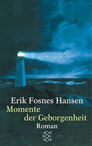 Momente der Geborgenheit 01. Die Nacht. by Erik Fosnes Hansen