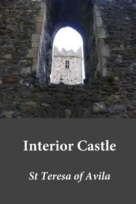 Interior Castle by Teresa of Avila