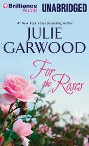 For the Roses by Julie Garwood