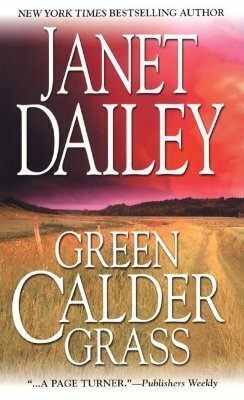 Green Calder Grass by Janet Dailey