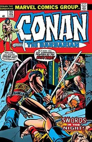 Conan The Barbarian #23 by Roy Thomas