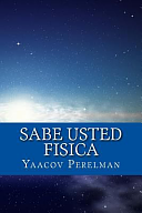 Sabe Usted Fisica by Cerna Rubin, Yaacov Perelman