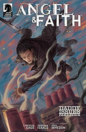 Angel & Faith #9 by Rebekah Isaacs, Christos Gage, Joss Whedon