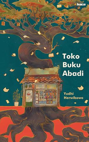 Toko Buku Abadi by Yudhi Herwibowo