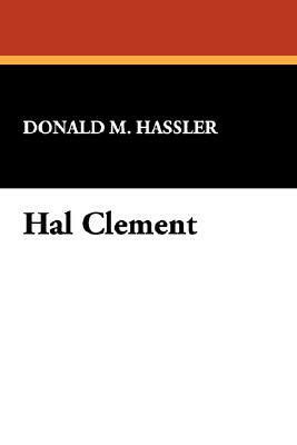 Hal Clement by Donald M. Hassler