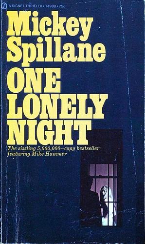 One Lonely Night by Mickey Spillane