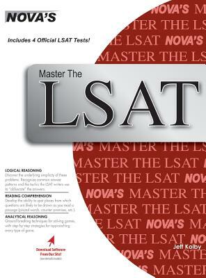 Master The LSAT: Includes 4 Official LSATs! by Jeff Kolby