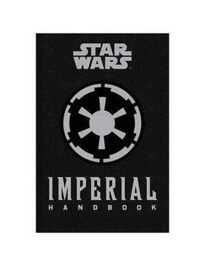 Star Wars: Imperial Handbook by Daniel Wallace