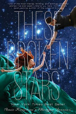 These Broken Stars by Meagan Spooner, Amie Kaufman