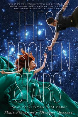 These Broken Stars by Meagan Spooner, Amie Kaufman