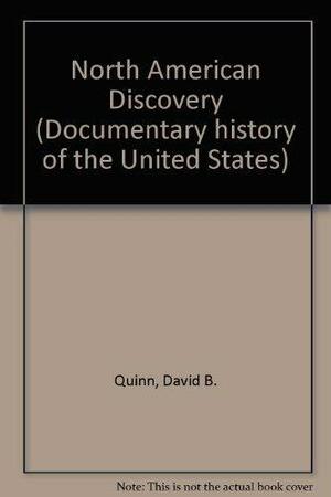 North American Discovery: Circa 1000-1612 by David B. Quinn