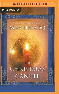 The Christmas Candle by Max Lucado
