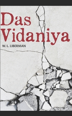 Dasvidaniya: Trade Edition by W. L. Liberman