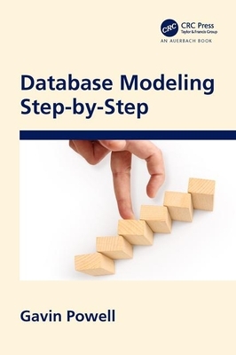 Database Modeling Step by Step by Gavin Powell