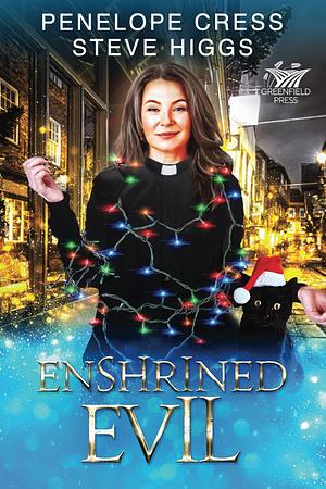 Enshrined Evil by Penelope Cress, Steve Higgs